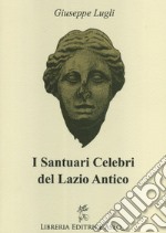 I santuari celebri del Lazio antico libro