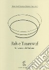 Rah-e Tasawwuf. Sul sentiero del sufismo libro