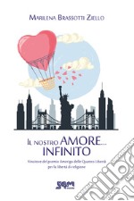 Il nostro amore... infinito libro