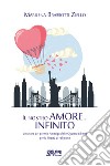 Il nostro amore... infinito libro