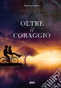 Oltre il coraggio