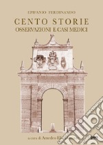 Cento storie od Osservazioni e casi medici