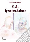 S. A. Speculum animae libro di Anderlini Silvio