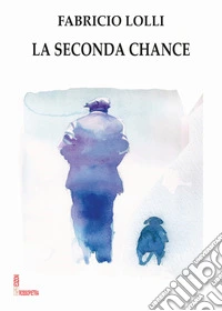 La seconda chance