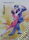 Tango libro di Prandini Luciano