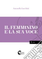 Il femminino e la sua voce