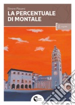 La percentuale di Montale