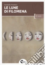 Le lune di Filomena libro