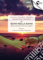 Mano nella mano. Quel cromosoma che non ti aspetti libro