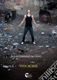 Vita acida libro