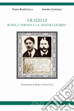 Fratelli. Boine, Campana e la «Riviera Ligure»