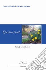 Giardini Fioriti. Haiku (e tanka) di scuola libro