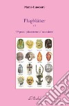 Flugblätter. Vol. 2: 39 pezzi più o meno d'occasione libro