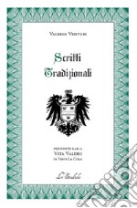 Scritti tradizionali libro