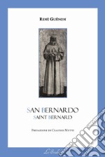 San Bernardo. Testo francese a fronte libro