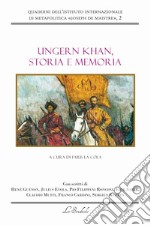 Ungern Khan, storia e memoria libro