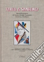 Farfa a Sanremo. Materiali riscoperti di Vittorio Osvaldo Tommasini, futurista e patafisico libro