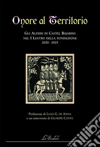 Onore al Territorio. Dalla Liguria all'altrove libro