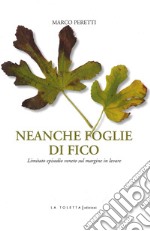 Neanche foglie di fico libro