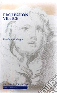 Profession: Venice