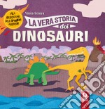 La vera storia dei dinosauri