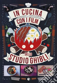 In cucina con i film dello Studio Ghibli