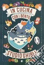 In cucina con i bento dello Studio Ghibli