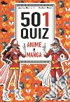 501 quiz anime e manga libro