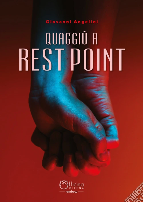 Quaggiù a Rest Point