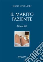 Il marito paziente libro