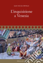 L'inquisizione a Venezia libro