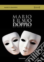 Mario e il suo doppio libro