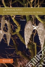 Canzoniere dell'angelo di terra libro