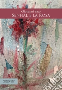 Senhal e la rosa