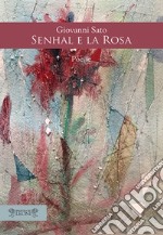 Senhal e la rosa libro