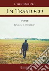 In trasloco libro di Crivellaro Luigi