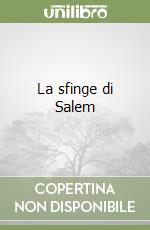 La sfinge di Salem