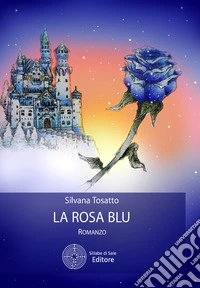 La rosa blu
