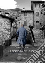 La signora del gioco libro