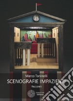 Scenografie impazienti