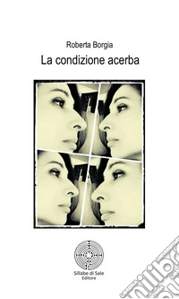 La condizione acerba libro