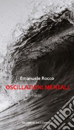 Oscillazioni mentali libro