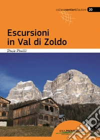 Escursioni in Val di Zoldo