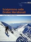 Scialpinismo nelle Orobie Meridionali libro