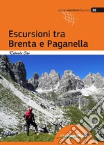 Escursioni tra Brenta e Paganella libro