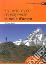 Escursionismo consapevole in Valle d'Aosta libro