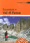 Escursioni in val di Fassa libro