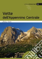 Vette dell'Appennino Centrale libro