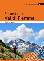 Escursioni in Val di Fiemme libro