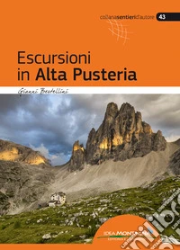 Escursioni in Alta Pusteria